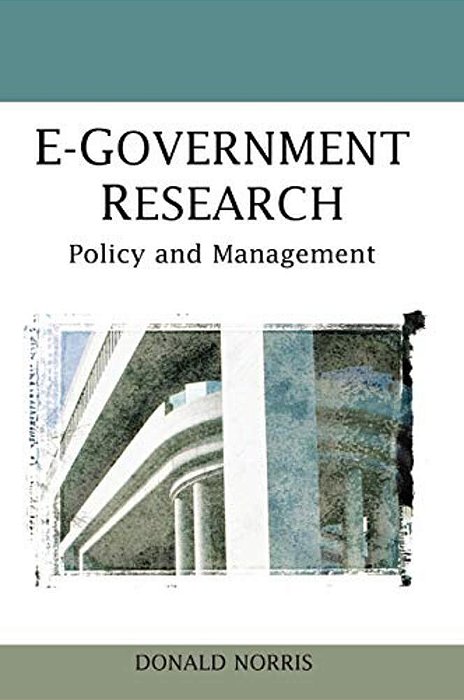 E-Government Research: Policy And Management-..