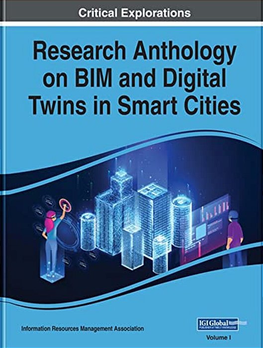 Research Anthology On Bim And Digital Twins In Smart Cities-..