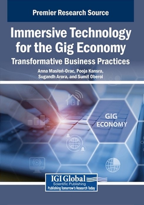 Immersive Technology For The Gig Economy: Transformative Business Practices-..