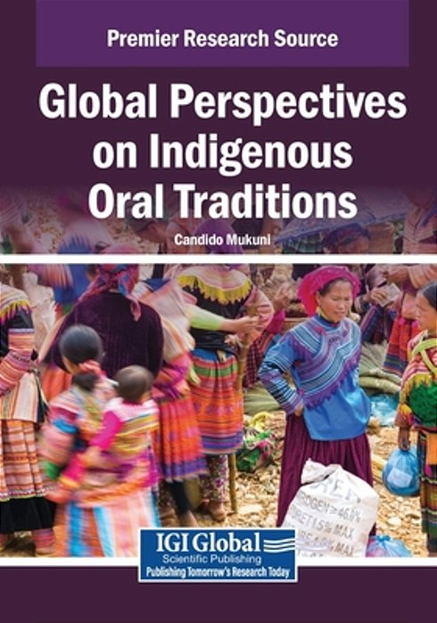Global Perspectives On Indigenous Oral Traditions-..