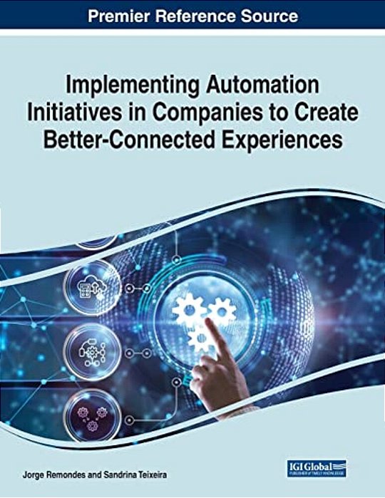 Implementing Automation Initiatives In Companies To Create Better-Connected Experiences-..