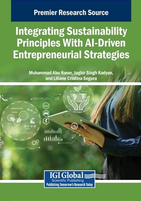 Integrating Sustainability Principles With Ai-Driven Entrepreneurial Strategies-..