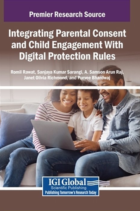 Integrating Parental Consent And Child Engagement With Digital Protection Rules-..