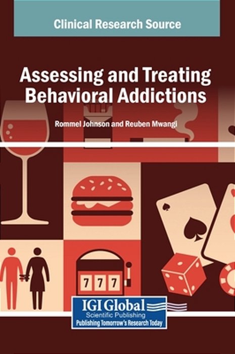 Assessing And Treating Behavioral Addictions-..