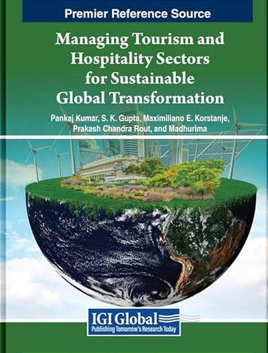 Managing Tourism And Hospitality Sectors For Sustainable Global Transformation-..