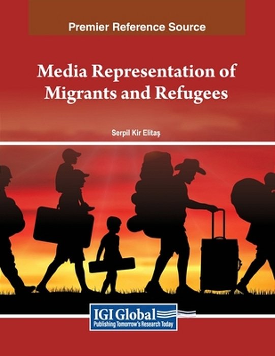 Media Representation Of Migrants And Refugees-..