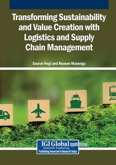 Transforming Sustainability And Value Creation With Logistics And Supply Chain Management-..