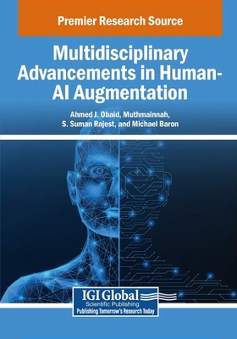 Multidisciplinary Advancements In Human-Ai Augmentation-..