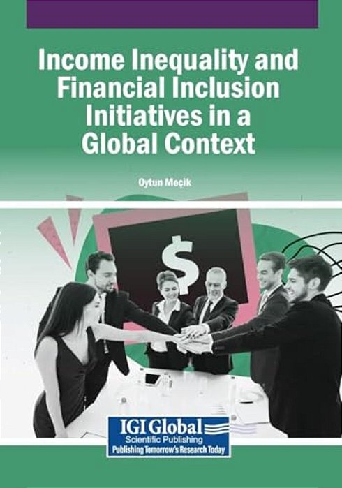 Income Inequality And Financial Inclusion Initiatives In A Global Context-..