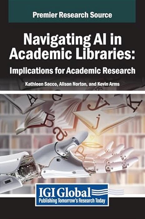 Navigating Ai In Academic Libraries: Implications For Academic Research-..
