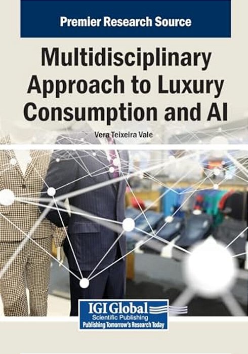 Multidisciplinary Approach To Luxury Consumption And Ai-..