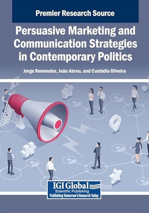 Persuasive Marketing And Communication Strategies In Contemporary Politics-..