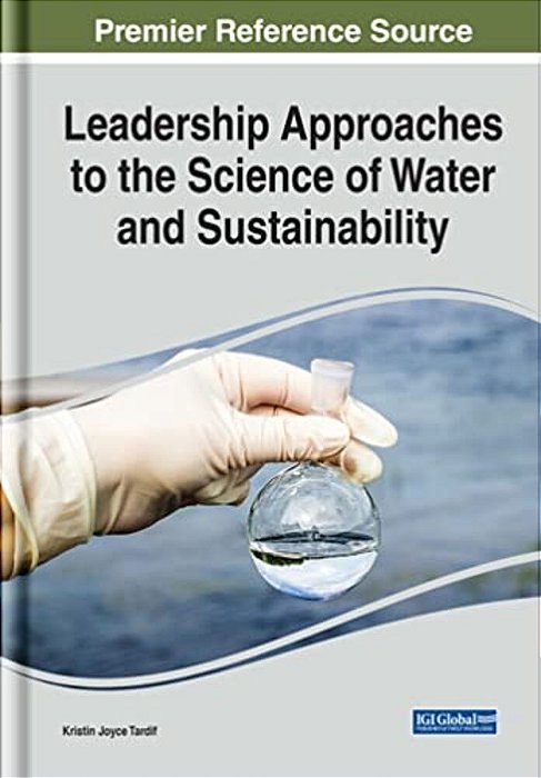 Leadership Approaches To The Science Of Water And Sustainability-..
