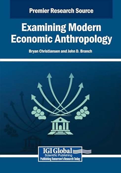 Examining Modern Economic Anthropology-..