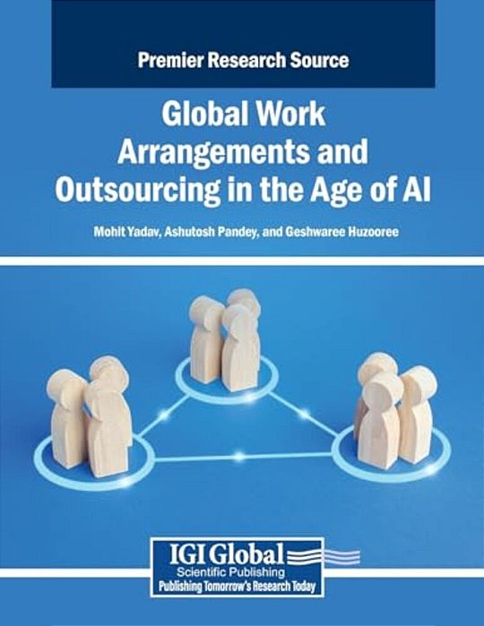 Global Work Arrangements And Outsourcing In The Age Of Ai-..