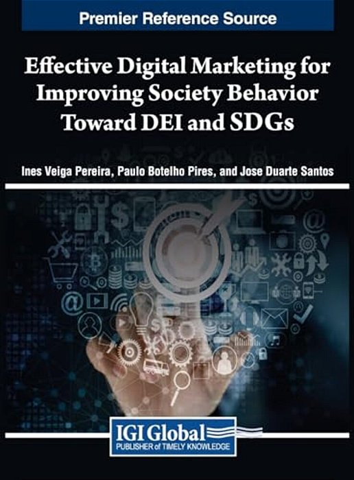 Effective Digital Marketing For Improving Society Behavior Toward Dei And Sdgs-..