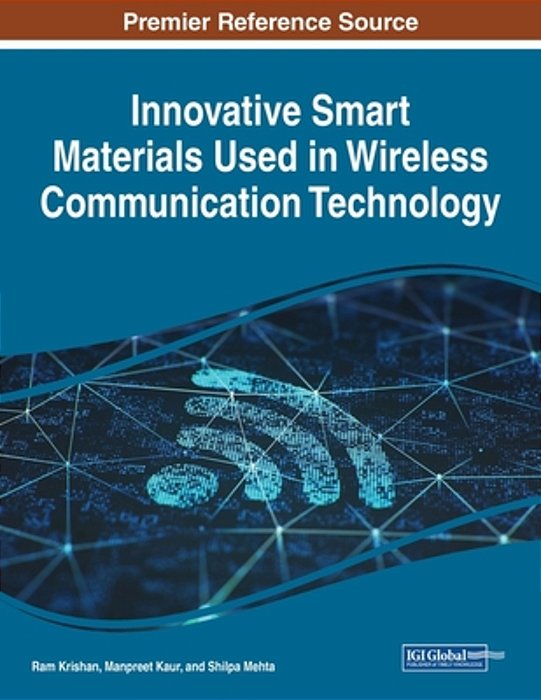 Innovative Smart Materials Used In Wireless Communication Technology-..