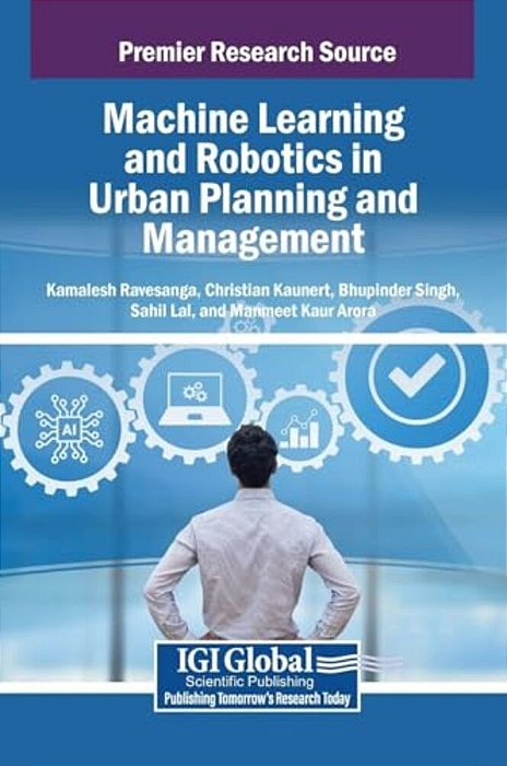 Machine Learning And Robotics In Urban Planning And Management-..