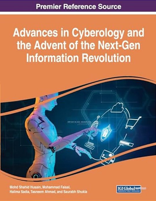 Advances In Cyberology And The Advent Of The Next-Gen Information Revolution-..