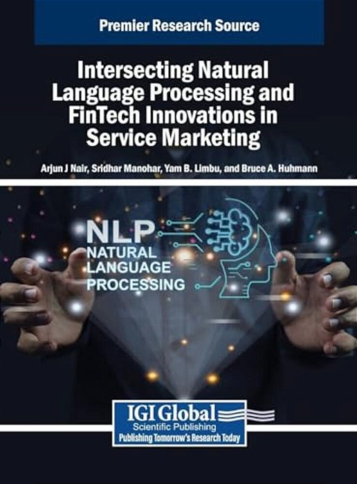 Intersecting Natural Language Processing And Fintech Innovations In Service Marketing-..