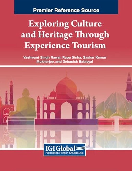 Exploring Culture And Heritage Through Experience Tourism-..
