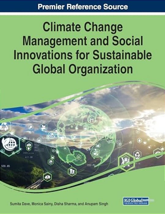 Climate Change Management And Social Innovations For Sustainable Global Organization-..