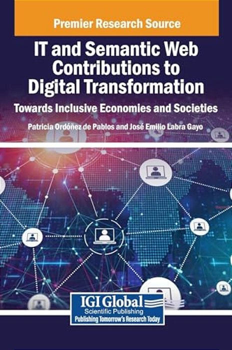 It And Semantic Web Contributions To Digital Transformation: Towards Inclusive Economies And Societies-..