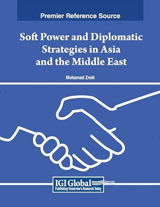 Soft Power And Diplomatic Strategies In Asia And The Middle East-..
