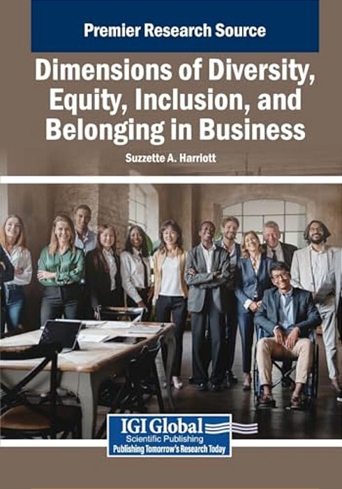 Dimensions Of Diversity, Equity, Inclusion, And Belonging In Business-..