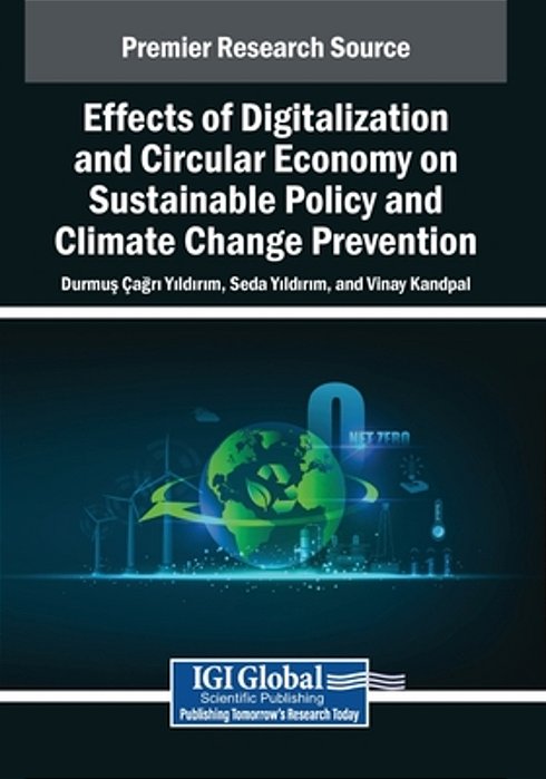 Effects Of Digitalization And Circular Economy On Sustainable Policy And Climate Change Prevention-..