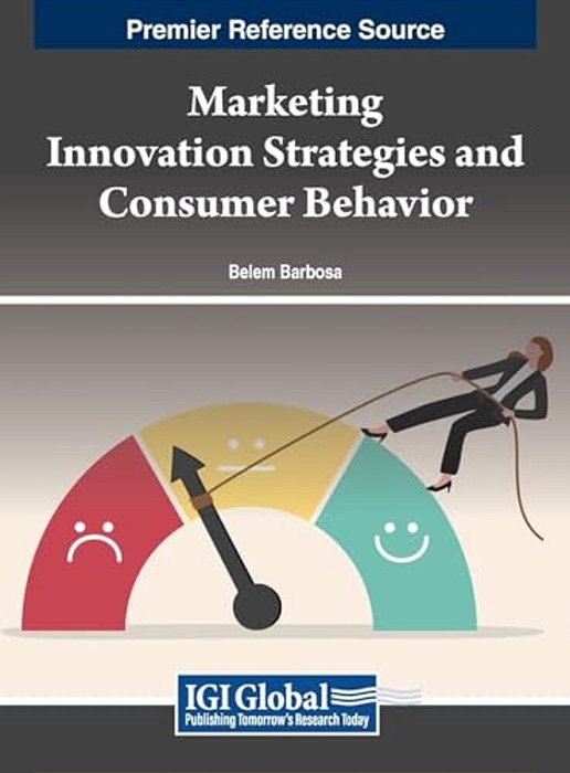 Marketing Innovation Strategies And Consumer Behavior-..