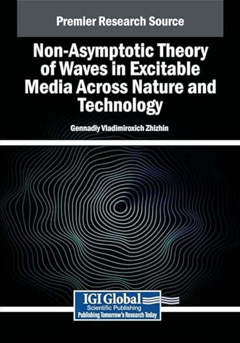 Non-Asymptotic Theory Of Waves In Excitable Media Across Nature And Technology-..