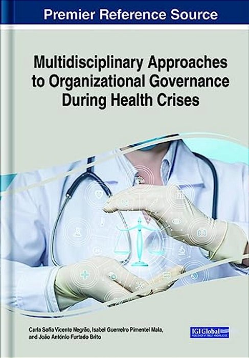Multidisciplinary Approaches To Organizational Governance During Health Crises-..