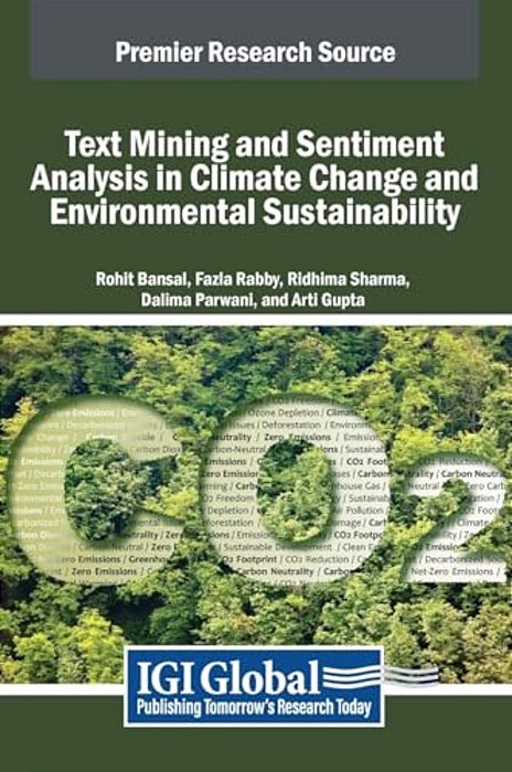 Text Mining And Sentiment Analysis In Climate Change And Environmental Sustainability-..