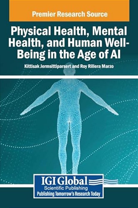 Physical Health, Mental Health, And Human Well-Being In The Age Of Ai-..