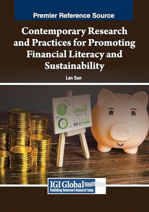 Contemporary Research And Practices For Promoting Financial Literacy And Sustainability-..