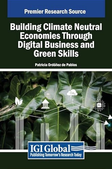 Building Climate Neutral Economies Through Digital Business And Green Skills-..