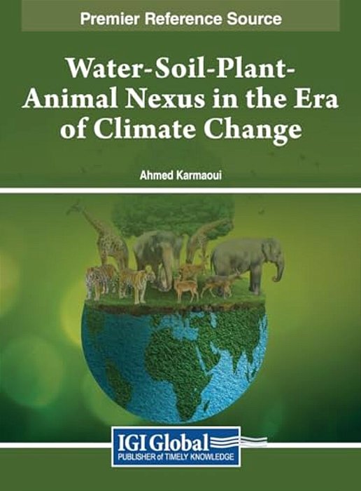 Water-Soil-plant-animal Nexus In The Era Of Climate Change-..