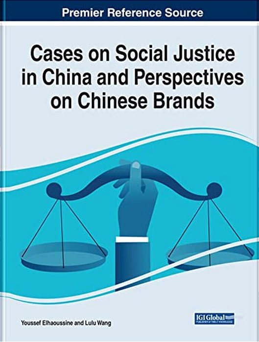 Cases On Social Justice In China And Perspectives On Chinese Brands-..
