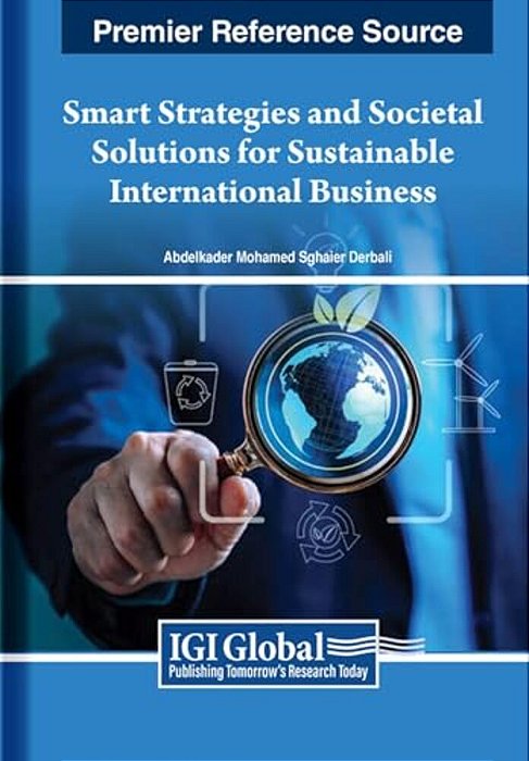 Smart Strategies And Societal Solutions For Sustainable International Business-..