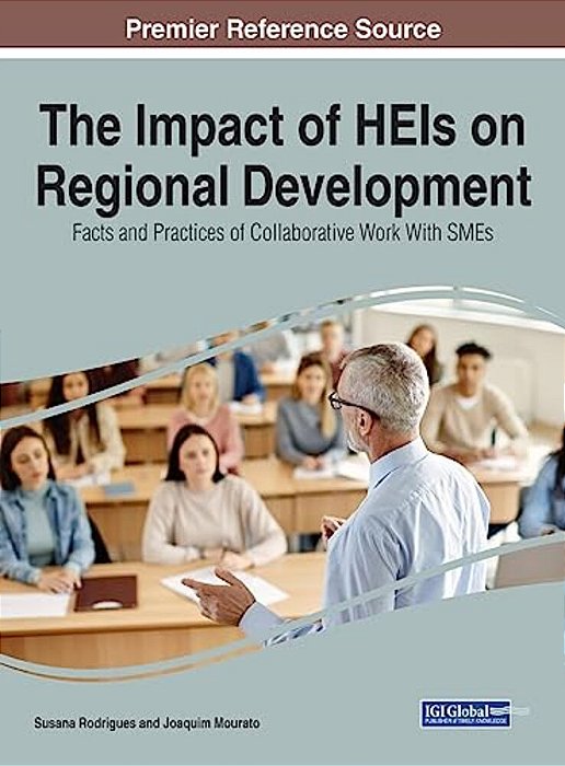 The Impact Of Heis On Regional Development: Facts And Practices Of Collaborative Work With Smes-..