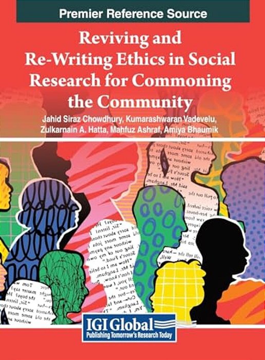 Reviving And Re-Writing Ethics In Social Research For Commoning The Community-..
