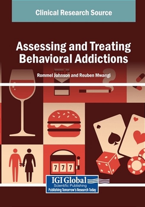 Assessing And Treating Behavioral Addictions-..