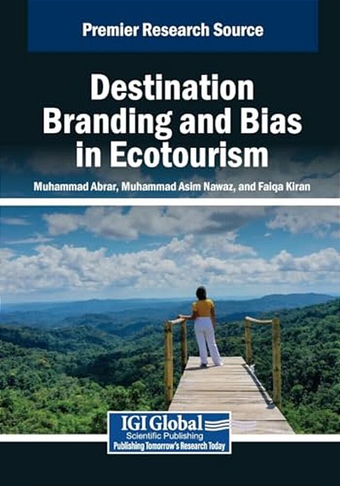 Destination Branding And Bias In Ecotourism-..