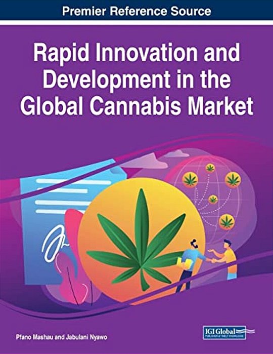 Rapid Innovation And Development In The Global Cannabis Market-..
