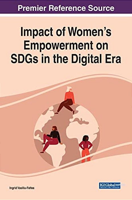 Impact Of Women's Empowerment On Sdgs In The Digital Era-..