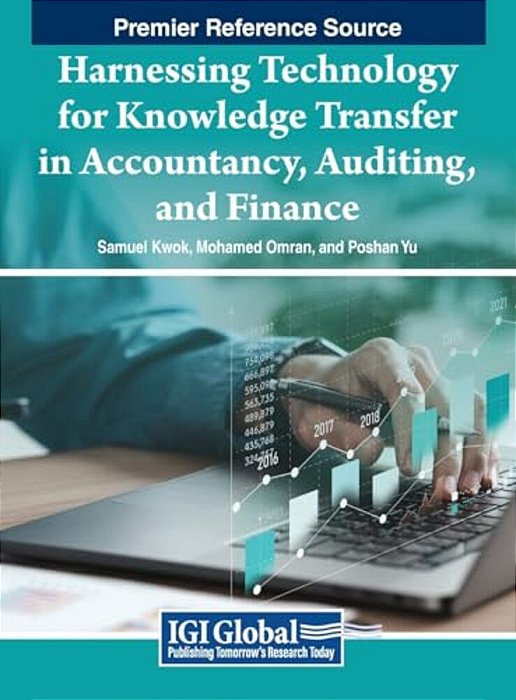 Harnessing Technology For Knowledge Transfer In Accountancy, Auditing, And Finance-..
