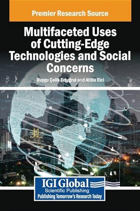 Multifaceted Uses Of Cutting-Edge Technologies And Social Concerns-..
