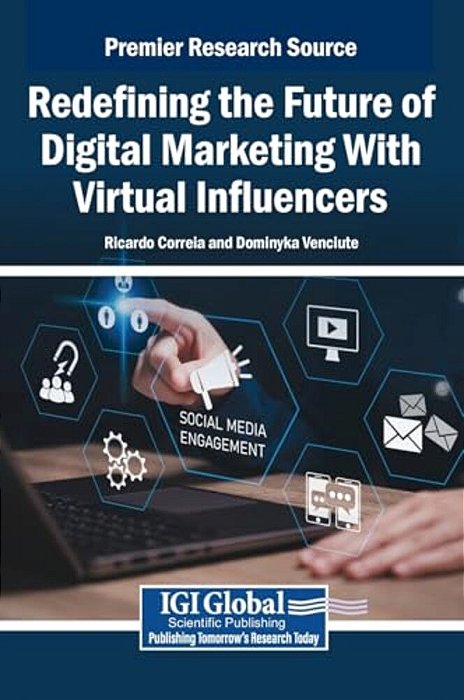 Redefining The Future Of Digital Marketing With Virtual Influencers-..