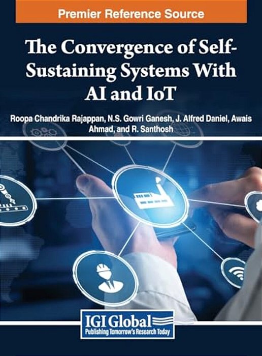 The Convergence Of Self-Sustaining Systems With Ai And Iot-..